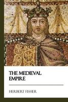 The medieval empire 1376841991 Book Cover