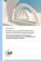 Etude Du Comportement Du Ba(c)Ton a Hautes Tempa(c)Ratures 3841622151 Book Cover