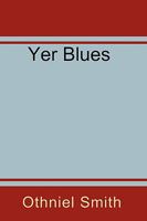 Yer Blues 1849239665 Book Cover