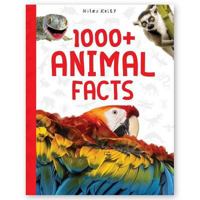 1000 + Animal Facts 1782099247 Book Cover