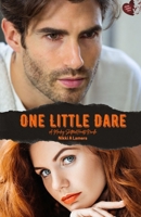 One Little Dare 1951185498 Book Cover