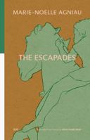 The Escapades 1954218257 Book Cover