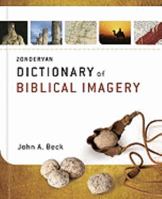 Zondervan Dictionary of Biblical Imagery 0310132940 Book Cover