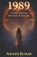 1989: A Time Travel Mystery Thriller B0GV615ZX8 Book Cover