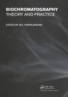 Biochromatography: Theory and Practice 036745503X Book Cover