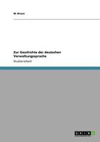 Zur Geschichte der deutschen Verwaltungssprache 3640776844 Book Cover