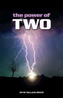 The Power of Two 0981509118 Book Cover
