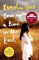 Once Upon a Time in the East: A Story of Growing Up 0802127134 Book Cover