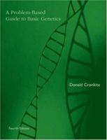 A Problem-Based Guide to Basic Genetics 0495384682 Book Cover