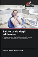 Salute orale degli adolescenti (Italian Edition) 620772769X Book Cover