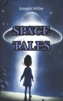 Space Tales B0C6BK2245 Book Cover