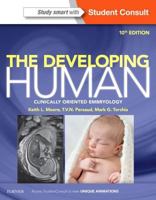 The Developing Human: Clinically Oriented Embryology 1437720021 Book Cover