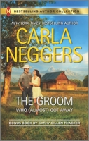 The Groom Who (Almost) Got Away 0373010206 Book Cover