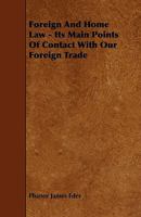 Foreign and Home Law 0469036869 Book Cover