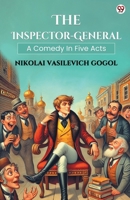 The Inspector-General A Comedy In Five Acts 9370819797 Book Cover