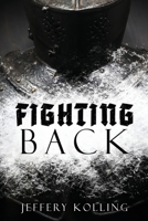 Fighting Back 1662830750 Book Cover