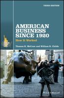 American Business, 1920-2000: How It Worked (The American History Series) 0882952668 Book Cover