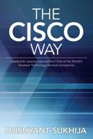 The Cisco Way 1530268362 Book Cover