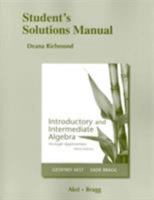 Student Solutions Manual for Introductory and Intermediate Algebra through Applications 0321556704 Book Cover