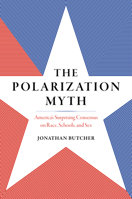 The Polarization Myth: Public Opinion on Sex, Race, and Schools 1641774835 Book Cover
