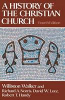 A History of the Christian Church 0684414716 Book Cover