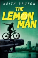 The Lemon Man 1954841272 Book Cover