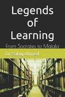 Legends of Learning: From Socrates to Malala B0F18VTZL5 Book Cover
