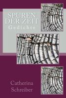 Spuren der Zeit: Gedichte 1530024226 Book Cover