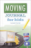 Moving Journal for Kids 1625105827 Book Cover