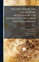 Encyklopädie der elementar-mathematik. Ein handbuch fÃ1/4r lehrer und studierende (German Edition) 1025181816 Book Cover