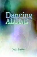 Dancing Alone 1592867995 Book Cover