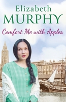 Comfort Me with Apples 1788635329 Book Cover