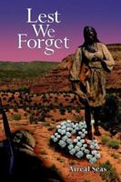 Lest We Forget 1425917666 Book Cover
