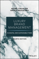 Luxury Brand Management: A New World of Privilege 1119706289 Book Cover