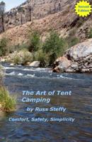 The Art of Tent Camping 1478330023 Book Cover