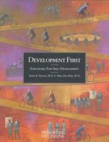 Development First: Strategies for Self-Development 0938529137 Book Cover