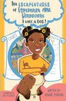 The Escapentures of Esperanza Mae Windborne: I Want a Dog 1733917802 Book Cover