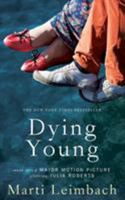 Dying Young 0804107432 Book Cover