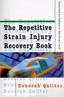 The Repetitive Strain Injury Recovery Book 0802775144 Book Cover