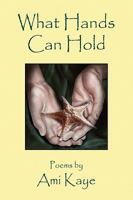 What Hands Can Hold 1450031080 Book Cover