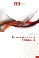 Preuves interactives quantiques 6131503672 Book Cover