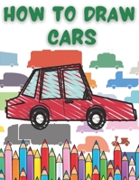 How To Draw Cars: And Trucks Planes Other Vehicles For Kids B08M8GWR1Q Book Cover