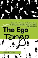 The Ego Tango 1477543805 Book Cover