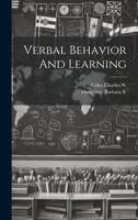 Verbal Behavior and Learning - Primary Source Edition 102151571X Book Cover