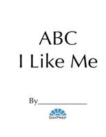 Day Prep ABC I Like Me 1721525386 Book Cover