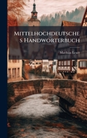 Mittelhochdeutsches Handworterbuch 1024624242 Book Cover