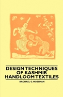 Design Techniques of Kashmir Handloom Textiles 1445528495 Book Cover