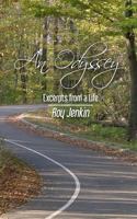 An Odyssey: Excerpts From a Life 1522734902 Book Cover