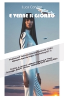 E VENNE IL GIORNO B09C2X1T3P Book Cover