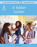 A Better Locker 1534143203 Book Cover